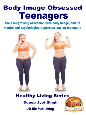 cover image of Body Image Obsessed Teenagers